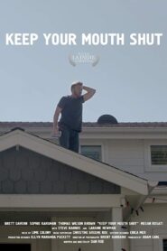 Keep Your Mouth Shut Online En Netflix