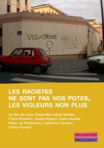Les racistes ne sont pas nos potes, les violeurs non plus Online En Netflix