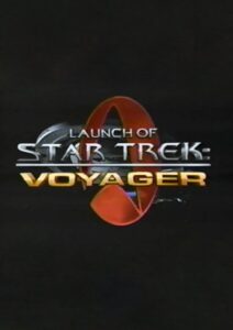 Launch of Star Trek: Voyager Online En Netflix