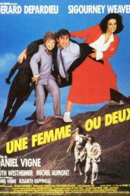 Une femme ou deux Online En Netflix