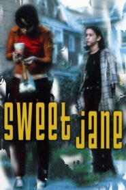 Sweet Jane Online En Netflix