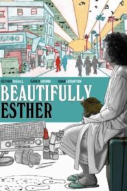 Beautifully Esther Online En Netflix