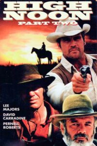 High Noon, Part II: The Return of Will Kane Online En Netflix