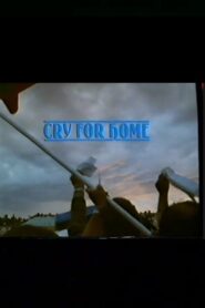 Cry From Home Online En Netflix