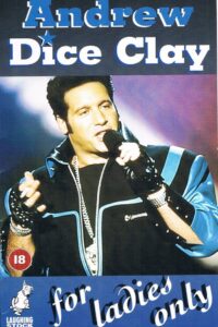 Andrew Dice Clay: For Ladies Only Online En Netflix
