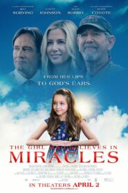The Girl Who Believes in Miracles Online En Netflix