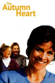 The Autumn Heart Online En Netflix