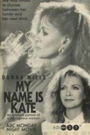 My Name Is Kate Online En Netflix