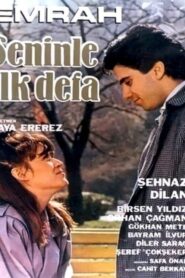 Seninle İlk Defa Online En Netflix