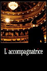 L’Accompagnatrice Online En Netflix