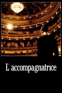 L’Accompagnatrice Online En Netflix