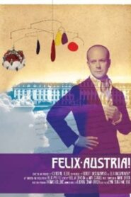 Felix Austria! Online En Netflix