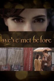 Twilight Storytellers: We’ve Met Before Online En Netflix