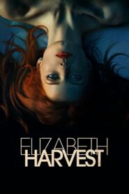 Elizabeth Harvest Online En Netflix