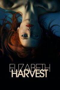 Elizabeth Harvest Online En Netflix
