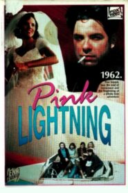 Pink Lightning Online En Netflix