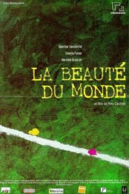 La beauté du monde Online En Netflix