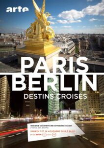 Paris-Berlin, destins croisés 2015 En Netflix