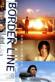 BORDER LINE Online En Netflix