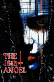 The Eighteenth Angel Online En Netflix