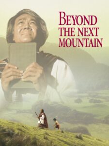 Beyond the Next Mountain Online En Netflix