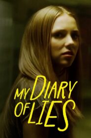 My Diary of Lies Online En Netflix
