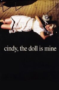 Cindy, the Doll Is Mine Online En Netflix