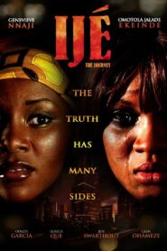 Ijé: El viaje Online En Netflix
