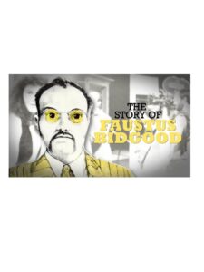 The Story of Faustus Bidgood Online En Netflix
