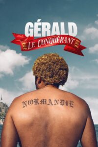 Gérald le Conquérant Online En Netflix