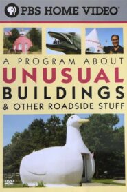 A Program About Unusual Buildings & Other Roadside Stuff Online En Netflix