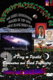 Afroprojection #1: The Sweet Atmosphere Phased at 120° and Went Blank When the Universe Collapsed Online En Netflix