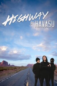 Highway to Havasu Online En Netflix
