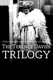 The Terence Davies Trilogy Online En Netflix