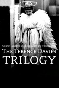 The Terence Davies Trilogy Online En Netflix