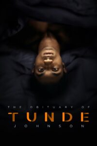 The Obituary of Tunde Johnson Online En Netflix