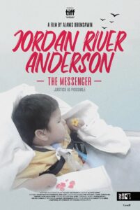 Jordan River Anderson, The Messenger Online En Netflix