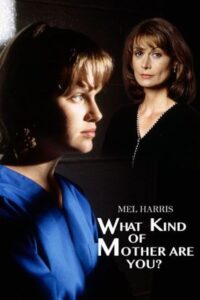 What Kind of Mother Are You? Online En Netflix