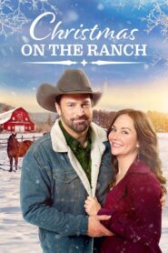 Christmas on the Ranch Online En Netflix