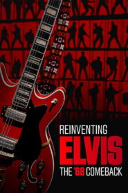 Reinventing Elvis: The 68′ Comeback Online En Netflix