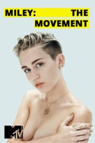 Miley: The Movement Online En Netflix