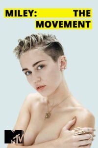 Miley: The Movement Online En Netflix