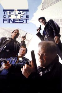 The Last of the Finest Online En Netflix