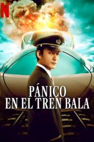 Pánico en el tren bala Online En Netflix