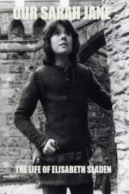 Our Sarah Jane – The Life of Elisabeth Sladen Online En Netflix