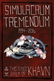 Simulacrum Tremendum Online En Netflix