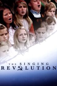 The Singing Revolution Online En Netflix