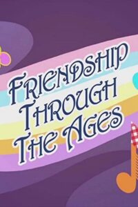 Friendship Through the Ages Online En Netflix