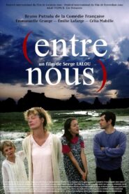 (Entre nous) Online En Netflix