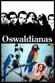 Oswaldianas Online En Netflix